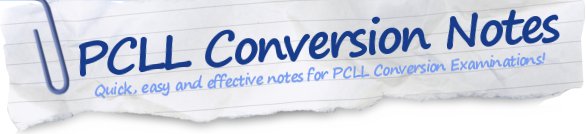 PCLL Conversion Notes - Hong Kong PCLL Conversion Examinations, Study Notes, Free Study Tips